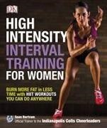 Sean Bartram - High-Intensity Interval Training for Women - Burn More Fat in Less Time With Hiit Workouts You Can Do Anywhere