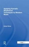 Dr Rafael Reina, Rafael Reina - Applying Karnatic Rhythmical Techniques to Western Music