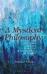 Donna Lazenby, Donna J Lazenby, Donna J. Lazenby, Donna J. (University of Cambridge Lazenby - A Mystical Philosophy