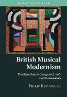 Philip Rupprecht, Philip (Duke University Rupprecht - British Musical Modernism
