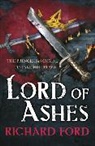 Richard Ford - Lord of Ashes
