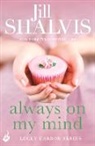 Jill Shalvis, Jill (Author) Shalvis - Always On My Mind