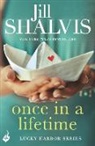 Jill Shalvis, Jill (Author) Shalvis - Once in a Lifetime: Lucky Harbor 9