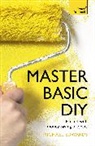 DIY Doctor, DIY Doctor - Master Basic DIY