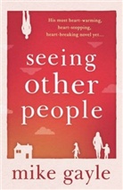 Mike Gayle - Seeing Other People
