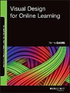 Torria Bond, Davis, Torria Davis, Davis Torria - Visual Design for Online Learning