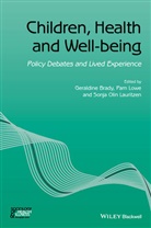 G Brady, Geraldin Brady, Geraldine Brady, Geraldine Lowe Brady, Pa Lowe, Pam Lowe... - Children, Health and Well-Being