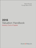 Roger Grabowski, Roger J Grabowski, Roger J. Grabowski, Roger J. Harrington Grabowski, James P Harrington, James P. Harrington - 2015 Valuation Handbook