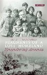 Marsoobian, Armen T Marsoobian, Armen T. Marsoobian - Fragments of a Lost Homeland