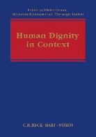 Grimm Dieter, Dieter Grimm, Professor Dr Dieter Grimm, Professor Dr Dieter (Wissenschaftskolleg zu Berlin Grimm, Alexandra Kemmerer, Christoph Moellers... - Human Dignity in Context