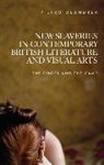 Pietro Deandrea, Deandrea Pietro - New Slaveries in Contemporary British Literature and Visual Arts