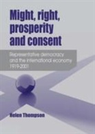 Thompson Helen, Helen Thompson - Might, Right, Prosperity and Consent