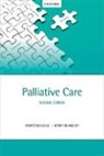Kerry Blankley, Kerry (Education Facilitator The Leicestershire and Rutland Hospice (LOROS) and Honorary Lecturer Blankley, Blankley Kerry, Christina Faull, Christina (Consultant in Palliative Medicin Faull, Christina (Consultant in Palliative Medicine Faull... - Palliative Care