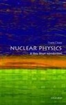 Frank Close, Frank (Professor Emeritus of theoretical physics Close, Close Frank - Nuclear Physics: A Very Short Introduction