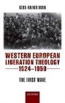 Gerd-Rainer Horn, Gerd-Rainer (Senior Lecturer Horn, Horn Gerd-Rainer - Western European Liberation Theology