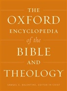 Samuel E. Balentine, Samuel E. Balentine - Oxford Encyclopedia of the Bible and Theology