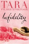 Tara Palmer-Tomkinson, Palmer-Tomkinson Tara - Infidelity