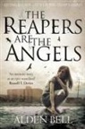 Alden Bell, Bell Alden - The Reapers are the Angels
