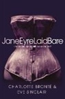 Eve Sinclair, Sinclair Eve - Jane Eyre Laid Bare