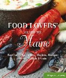 Margaret Hathaway, Hathaway Margaret - Food Lovers'' Guide to (R) Maine