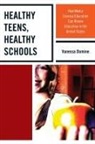 Domine, Vanessa Domine, Vanessa Elaine Domine - Healthy Teens, Healthy Schools