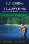 Bob Jacklin, Bob Lafontaine Jacklin, Gary Lafontaine, Lafontaine Gary - Fly Fishing the Yellowstone in the Park