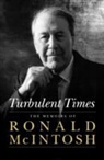Ronald Mcintosh - Turbulent Times