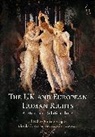 Loveda Hodson, Elizabeth Wicks, Katja S Ziegler, Katja S. Wicks Ziegler, Loveday Hodson, Loveday (Leicester Law School) Hodson... - The UK and European Human Rights