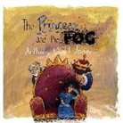Anthony Lloyd Jones, Jones Jones, Lloyd Jones, Jones Lloyd, Anthony Lloyd Jones, Lloyd Jones - The Princess and the Fog