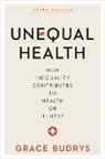 Grace Budrys - Unequal Health