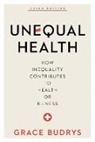 Grace Budrys - Unequal Health