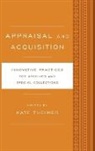 Kate Theimer, Kate Theimer, Theimer Kate - Appraisal and Acquisition