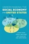 Ann Armstrong, Laurie Mook, Laurie Mook, Laurie Whitman Mook, Jack Quarter, Jack Mook Quarter... - Understanding the Social Economy of the United States