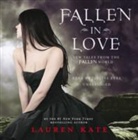 Lauren Kate, Kate Lauren - Fallen in Love (Hörbuch)