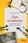 Marianne Mazars, Marianne Mazars, Marianne (1973-....) Mazars, Mazars Marianne - Ecrire ses mémoires : guide pratique de l'autobiographie : transmettre son histoire et partager son expérience