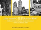 Edda Baußmann, Bernd Haunfelder, Axel Schollmeier - "Ein wunderHERRliches Werk"