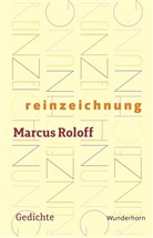 Marcus Roloff, Markus Roloff - reinzeichnung