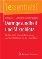 Dir Haller, Dirk Haller, Gabriele Hörmannsperger - Darmgesundheit und Mikrobiota