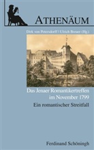 Breuer, Ulrich Breuer, Dirk Von Petersdorff, Dir von Petersdorff, Dirk von Petersdorff - Jenaer Romantikertreffen im November 1799