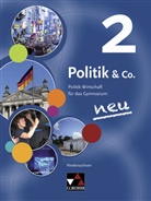 Eri Müller, Erik Müller, Stephan Podes, Hartwi Riedel, Hartwig Riedel, Kersten Ringe... - Politik & Co., Ausgabe Niedersachsen neu - 2: Politik & Co. Niedersachsen 2