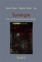 Eva Geulen, Tatjan Petzer, Tatjana Petzer, Steiner, Stephan Steiner - Synergie