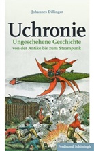 Johannes Dillinger - Uchronie