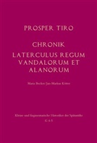 Mari Becker, Maria Becker, Jan-Markus Kötter, Prosper Tiro, Prosper Tiro, Mari Becker... - Chronik - Laterculus regum Vandalorum et Alanorum