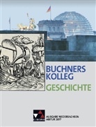Nikolau Barbian, Nikolaus Barbian, Harald Focke, Klaus Diete Hein-Mooren, Klaus Dieter Hein-Mooren, Thoralf Klein... - Buchners Kolleg Geschichte, Ausgabe Niedersachsen, Abitur 2017