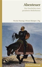 Hannig, Hannig, Nicola Hannig, Nicolai Hannig, Kümper, Hira Kümper... - Abenteuer