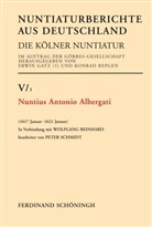 Peter Schmidt, Erwi Gatz, Erwin Gatz, Repgen, Repgen, Konrad Repgen... - Nuntiaturberichte aus Deutschland nebst ergänzenden Aktenstücken - V/3: Nuntius Antonio Albergati
