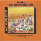 Marti Göth, Martin Göth, Paul Weininger - Danke für die schöne Welt, m. Audio-CD