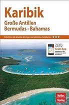 Stev Cohen, Elke u a Frey, Jane Groene, Nelle Verlag - Nelles Guide Reiseführer Karibik, Große Antillen, Bermudas, Bahamas