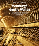 Ulrich Christiansen, Ulrich A. Christiansen, Ulrich Alexis Christiansen - Hamburgs dunkle Welten