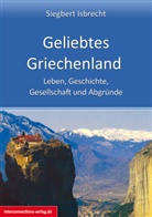 Siegbrecht Isbert, Siegbert Isbrecht - Geliebtes Griechenland